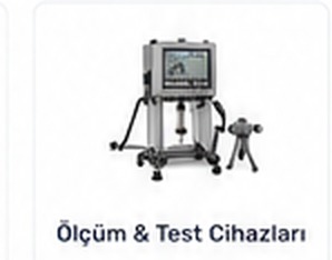 Ölçüm & Test Cihazlar?
